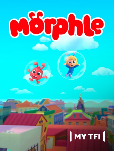 MyTF1 - Morphle
