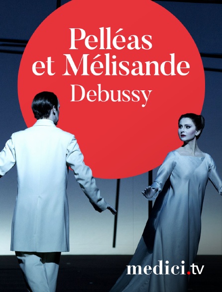 Medici - Debussy, Pelléas et Mélisande - Philippe Jordan, Robert Wilson - Stéphane Degout, Anne Sofie von Otter - Opéra national de Paris