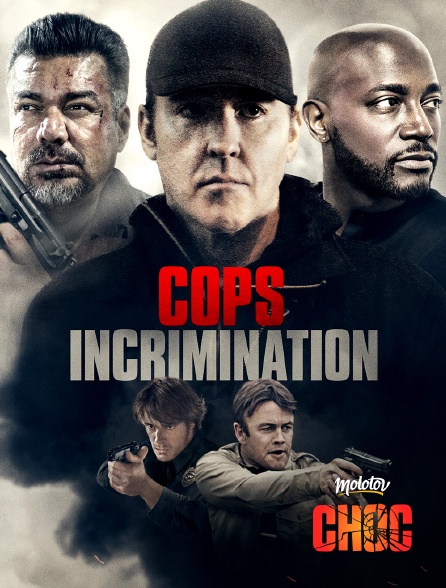 Molotov Channels CHOC - Cops incrimination