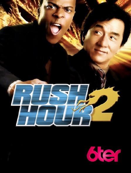 6ter - Rush Hour 2