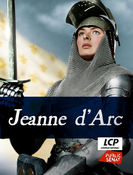 LCP Public Sénat - Jeanne d'Arc