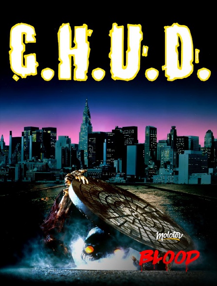 Molotov Channels BLOOD - C.H.U.D.