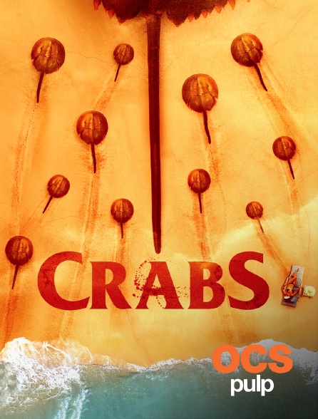 OCS Pulp - Crabs !