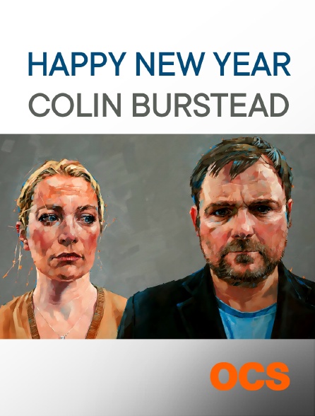 OCS - Happy New Year, Colin Burstead