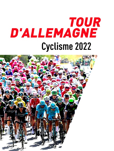 Cyclisme - Tour d'Allemagne 2022