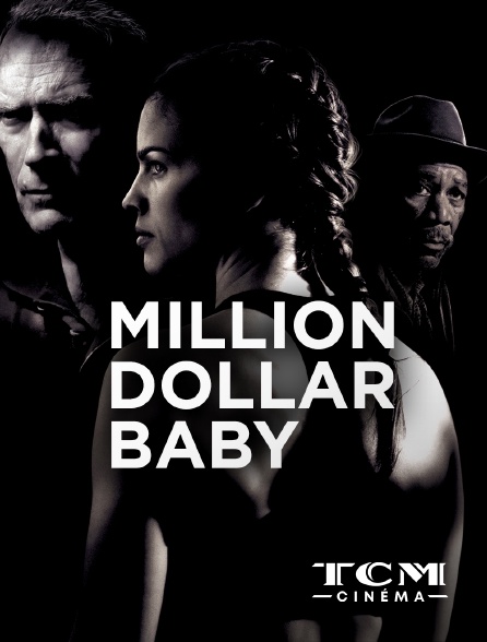 TCM Cinéma - Million Dollar Baby