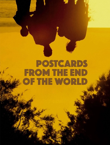 Postcards from the End of the World