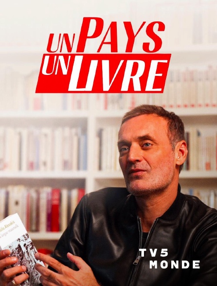TV5MONDE - Un pays, un livre
