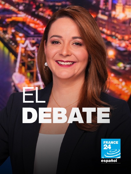 France 24 Spanish - El debate