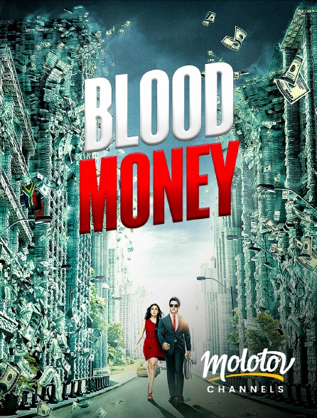 Molotov Channels - Bloodmoney