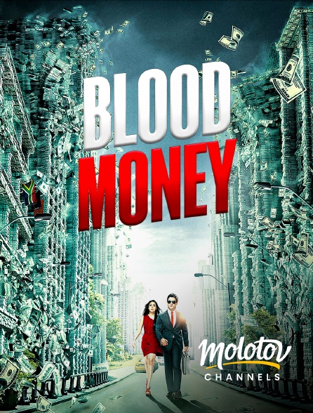 Molotov channels - Bloodmoney