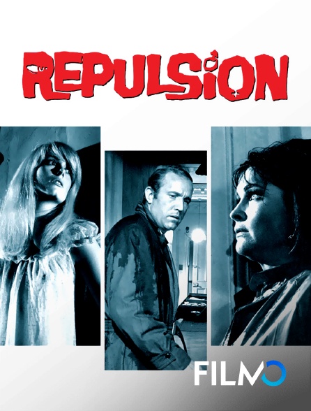 FilmoTV - Répulsion