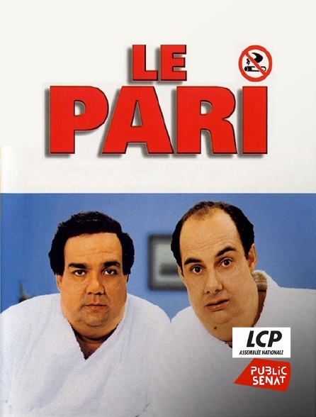 LCP Public Sénat - Le pari