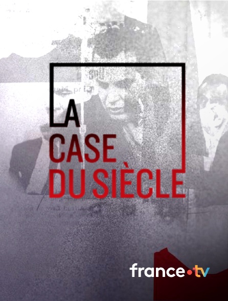 france.tv - La case du siècle