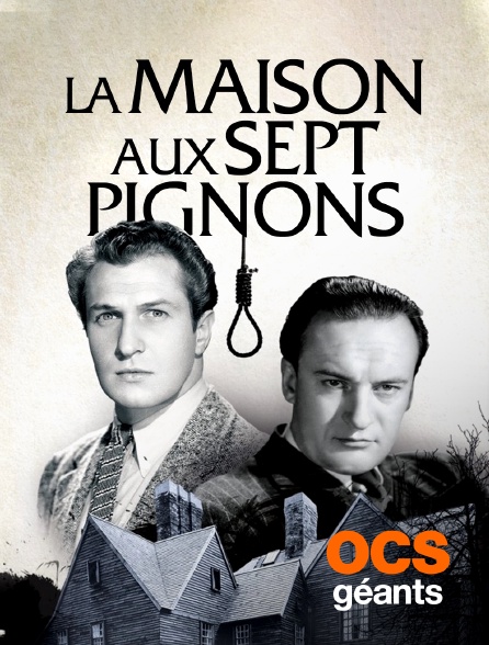 OCS Géants - La maison aux sept pignons