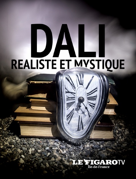 Le Figaro TV Île-de-France - Dalí, réaliste et mystique