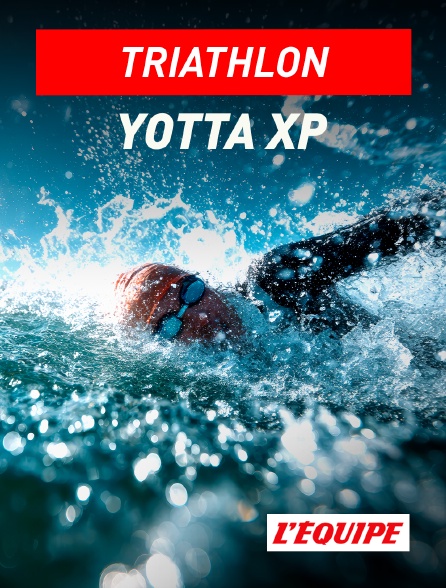 L'Equipe - Triathlon - Yotta XP
