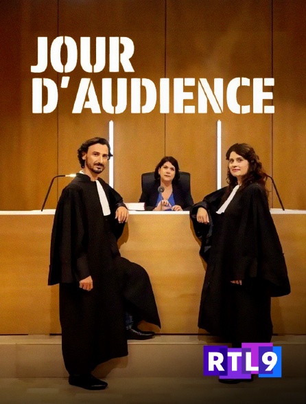 RTL 9 - Jour d'audience