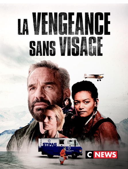 CNEWS - La vengeance sans visage
