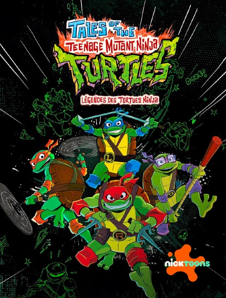 Nicktoons - Tales Of The Teenage Mutant Ninja Turtles : Légendes des Tortues Ninjas