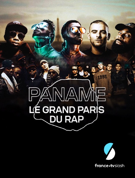 Slash - Paname, Le Grand Paris du Rap