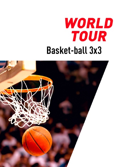 Basket-ball 3x3 : World Tour