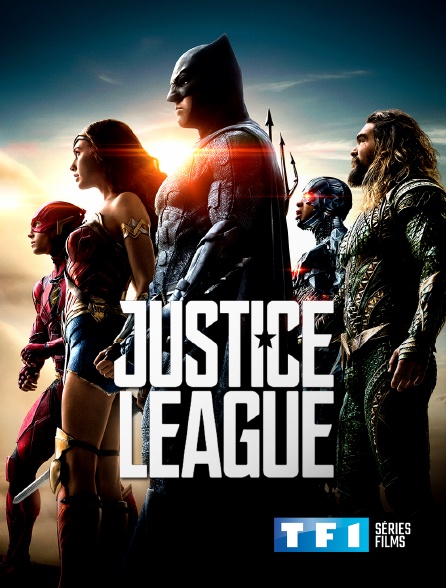 TF1 Séries Films - Justice League