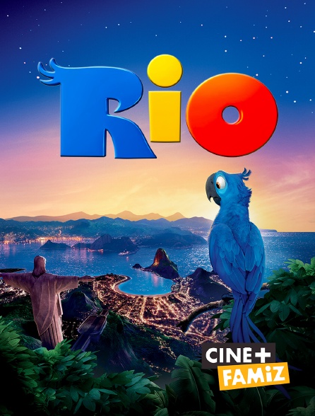 Ciné+ Famiz - Rio