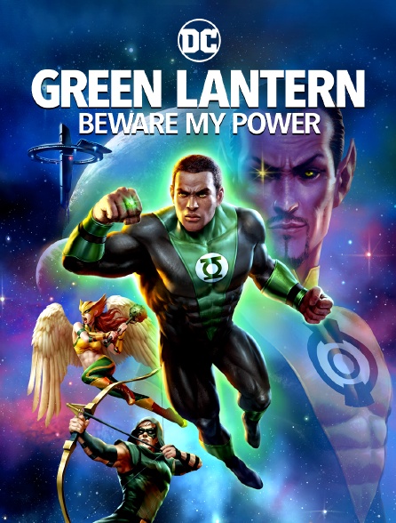 Green Lantern : Beware My Power
