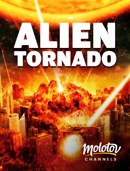 Molotov channels - ALIEN TORNADO