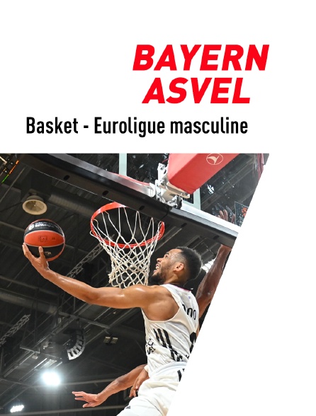 Basket-ball - Euroligue masculine : Bayern Munich / Villeurbanne