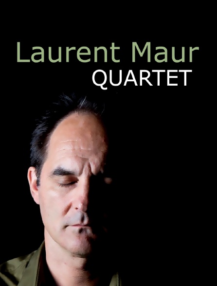 Laurent Maur Quartet
