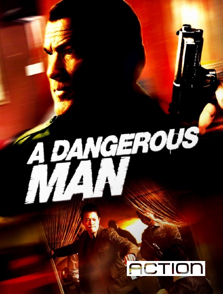 ACTION - Dangerous Man en replay