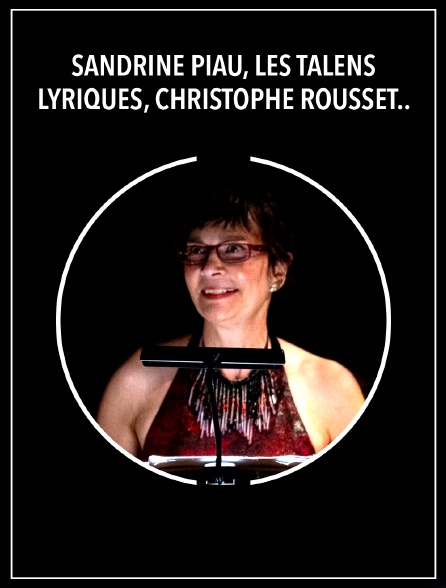 Sandrine Piau, Les Talens Lyriques, Christophe Rousset : Montéclair, Corelli, Scarlatti, Haendel