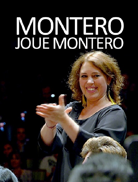 Montero joue Montero