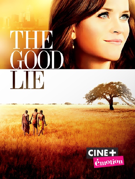 Ciné+ Emotion - The Good Lie