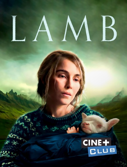 Ciné+ Club - Lamb