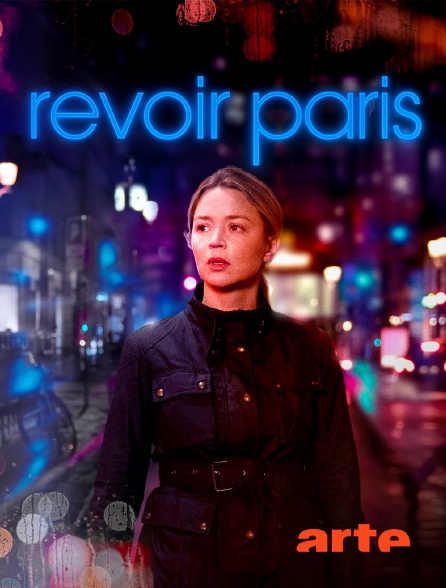 Arte - Revoir Paris