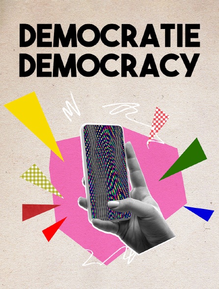 Démocratie, Democracy