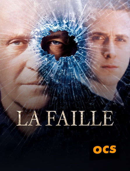 OCS - La faille