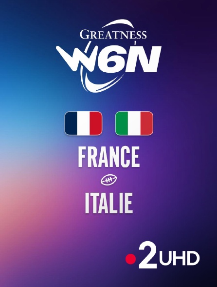 France 2 UHD - Rugby - Tournoi des Six Nations féminin 2026 : France / Italie