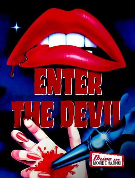 Drive-in Movie Channel - Enter the devil
