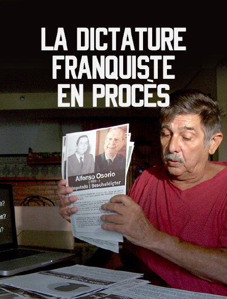 La dictature franquiste en procès