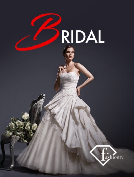 Fashion TV - Bridal