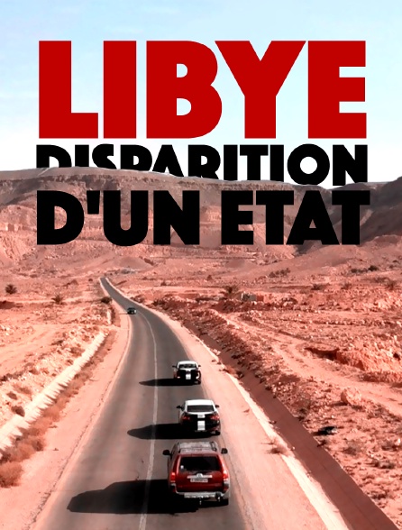 Libye, disparition d'un Etat