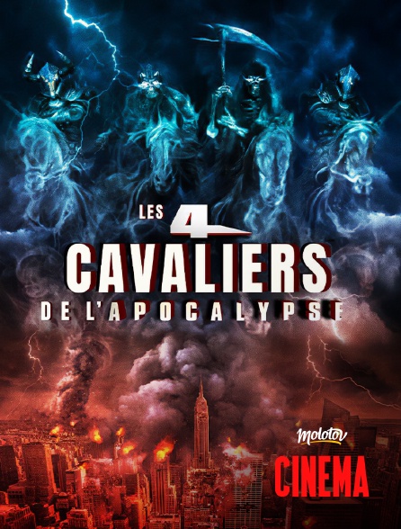 Molotov Channels Cinéma - Les 4 Cavaliers de l'Apocalypse