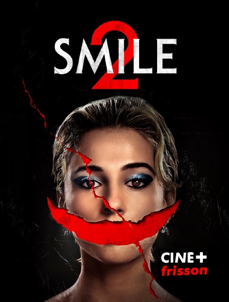 CINE+ Frisson - Smile 2