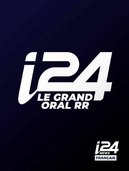 i24 News - Le grand oral RR