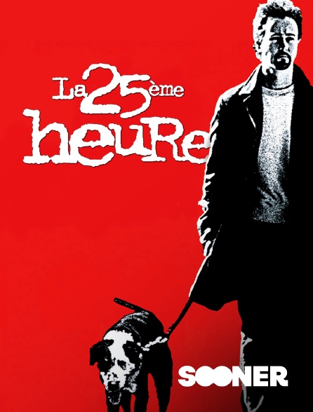 Sooner - La 25ème heure