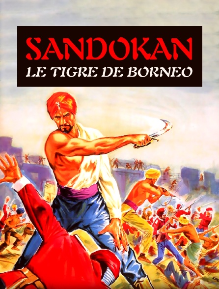 Sandokan, le tigre de Bornéo